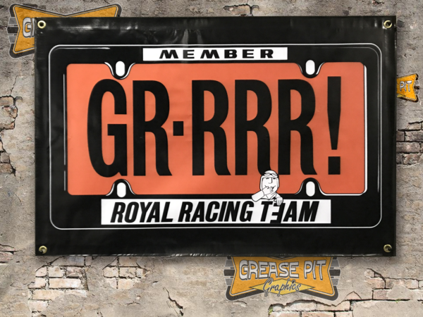 Member Royal Pontiac Racing Team GR-RRR 2'x3' Garage Shop Banner