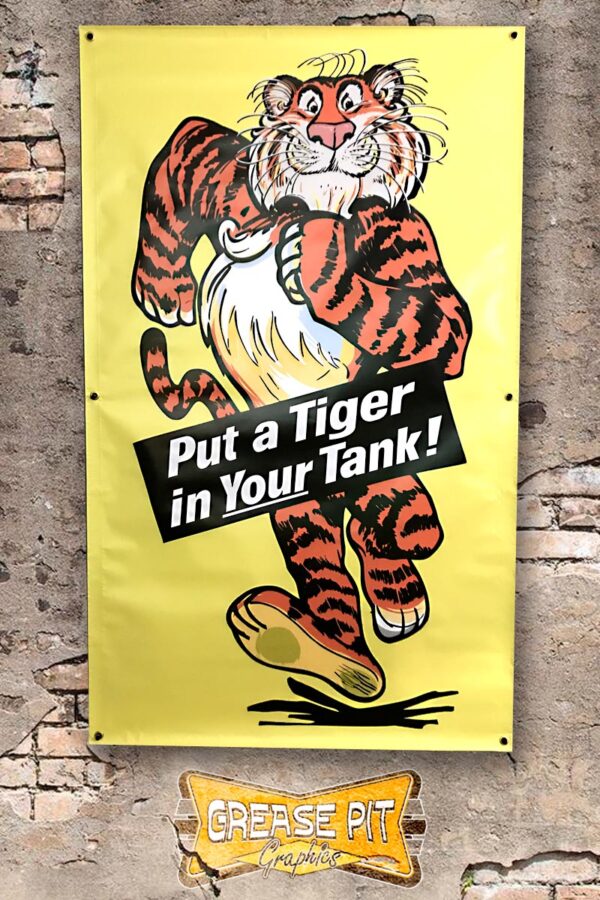 ESSO PUT A TIGER IN YOUR TANK Repro Garage Shop Banner 36x60 384636347125