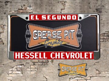 A vintage style reproduction dealer license plate frame for the Hessell Chevrolet dealership of El Segundo. This reproduction dealer license plate frame will look great bolted on to your Classic Chevy whether it’s a Cruiser, a Hot Rod or a Muscle Car.