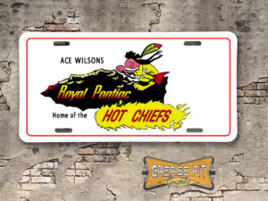 Ace Wilson's Royal Pontiac Home of the Hot Chiefs Booster Aluminum License Plate Insert White