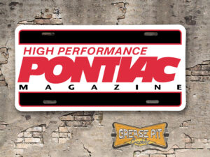 High Performance Pontiac Booster License Plate 1987 style red black white
