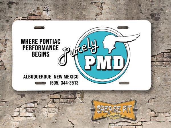 Purely PMD Where Pontiac Performance Begins Booster License Plate