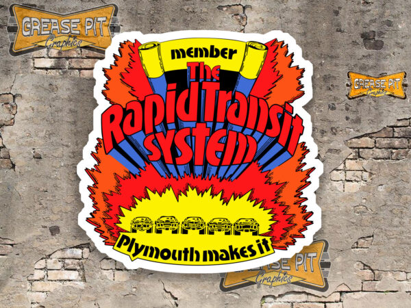 Member The Rapid Transit System Plymouth Makes It Sticker / Decal