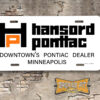 Hansord Pontiac Booster License Plate Insert Minneapolis