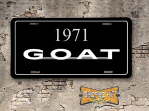 1971 Pontiac GTO GOAT Booster Aluminum License Plate Insert