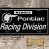 Member Pontiac Racing Division Booster License Plate Insert Black