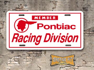 Member Pontiac Racing Division Booster License Plate Insert White/Red
