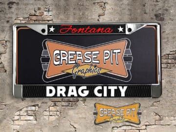 Fontana Drag City License Plate Frame