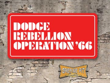 A newly produced vintage style tribute Dodge Rebellion Operation 66 Booster License Plate for your  Dodge Hot Rod, Vintage Classic car, or Muscle car.