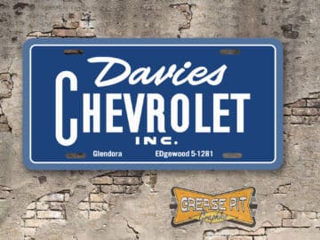 A newly produced vintage style tribute Davies Chevrolet Booster License Plate Glendora for your Hot Rod, Vintage Classic car, or Muscle car.