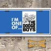 I'm One of the Dodge Boys License Plate Orange with Cowboy Hats