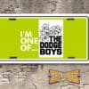 I'm One of the Dodge Boys License Plate Green with Cowboy Hats